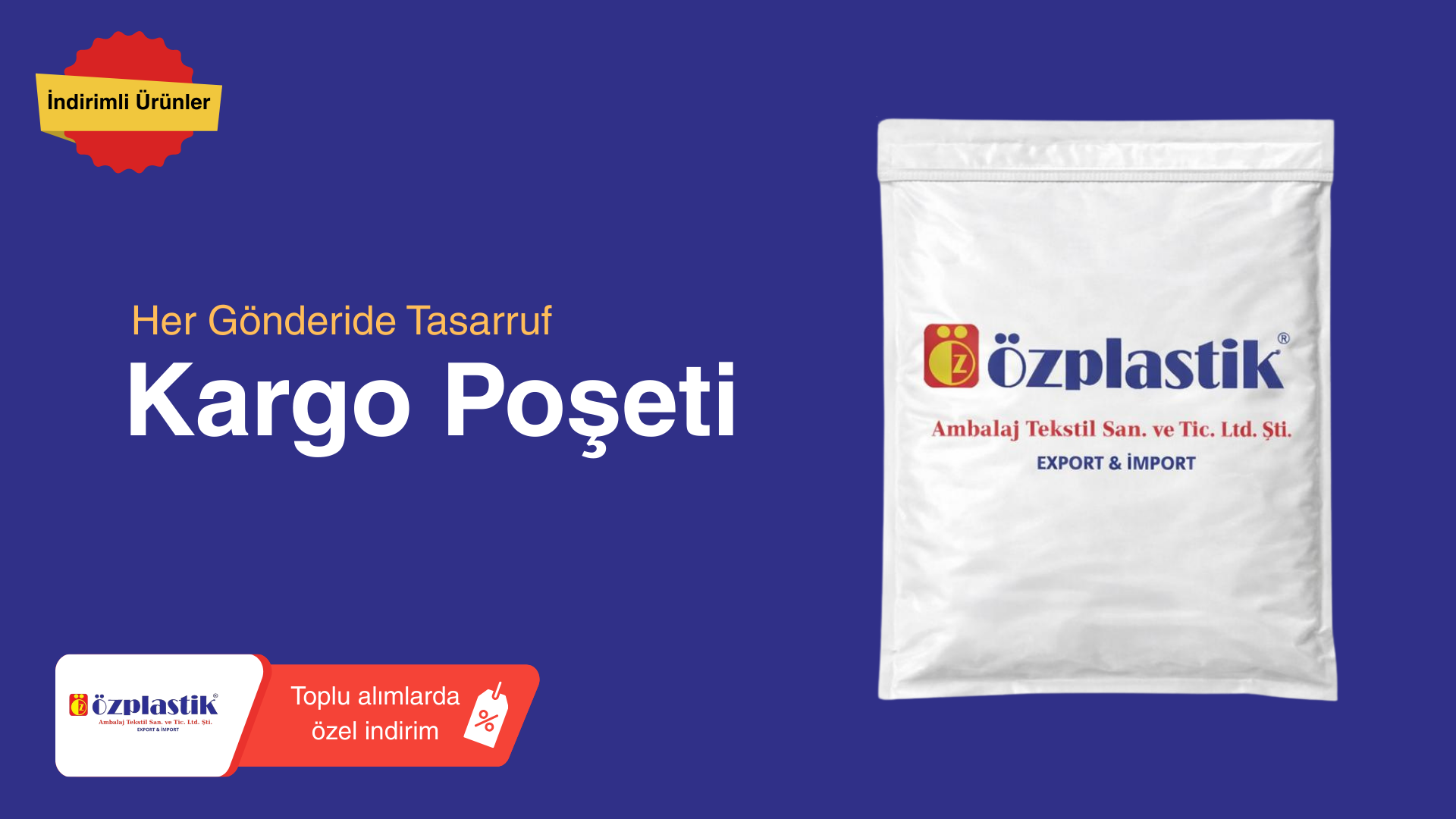 Özplastik Kargo Poşeti